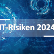 IT-Risiken 2024